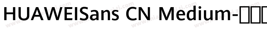 HUAWEISans CN Medium字体转换